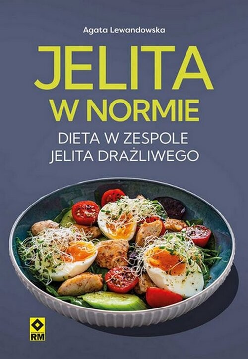 okładka Jelita w normie Dieta w zespole jelita drażliwego książka | Agata Lewandowska