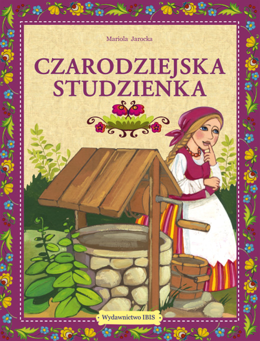 okładka Czarodziejska studzienka książka | Mariola Jarocka