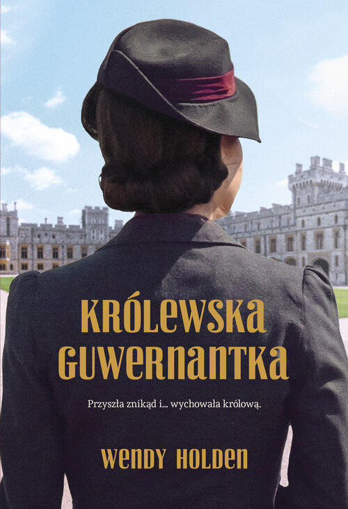 okładka Królewska guwernantka Wielkie Litery książka | Wendy Holden