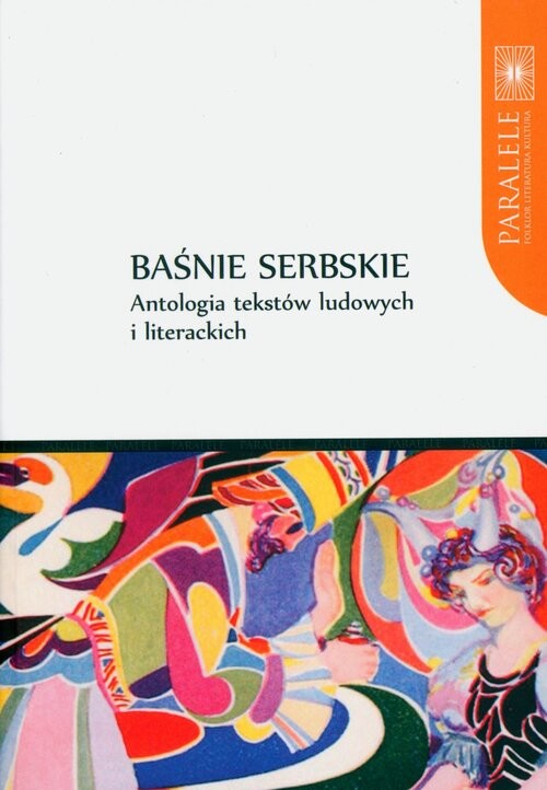 okładka Baśnie serbskie Antologia tekstów ludowych i literackich książka