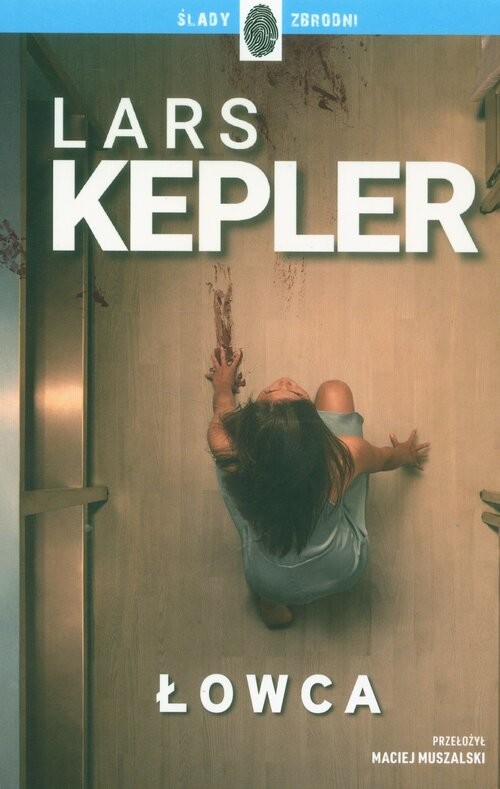 okładka Joona Linna Tom 6 Łowca książka | Lars Kepler