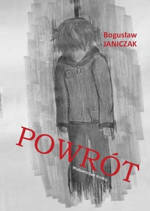 okładka Powrót książka | Janiczak Bogusław