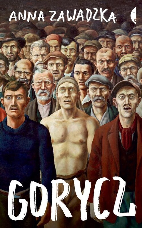 okładka Gorycz książka | Anna Zawadzka