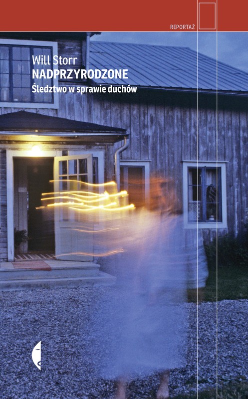 okładka Nadprzyrodzone. Śledztwo w sprawie duchów książka