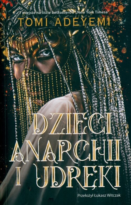 okładka Dzieci anarchii i udręki książka | Tomi Adeyemi