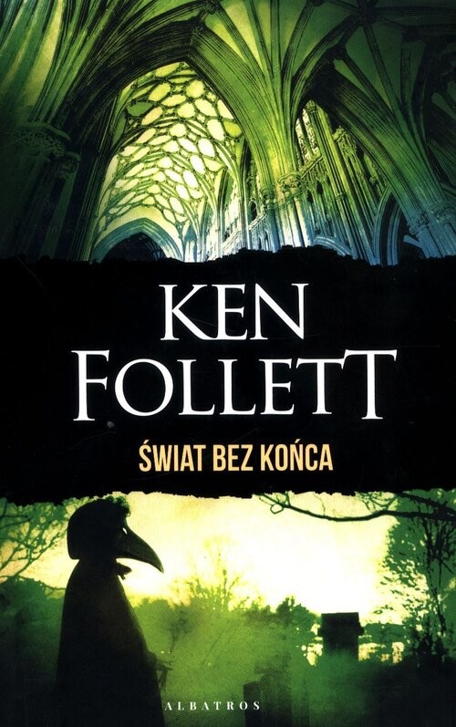 okładka Świat bez końca (wydanie specjalne) książka | Ken Follett
