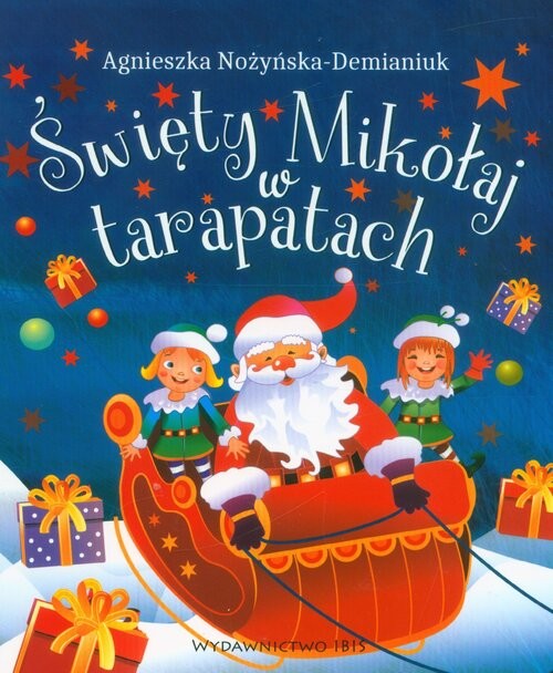 okładka Święty Mikołaj w tarapatach książka | Agnieszka Nożyńska-Demianiuk
