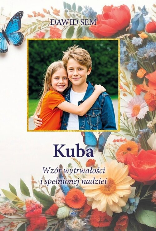 okładka Kuba Wzór wytrwałości i spełnionej nadziei książka | Dawid Sem