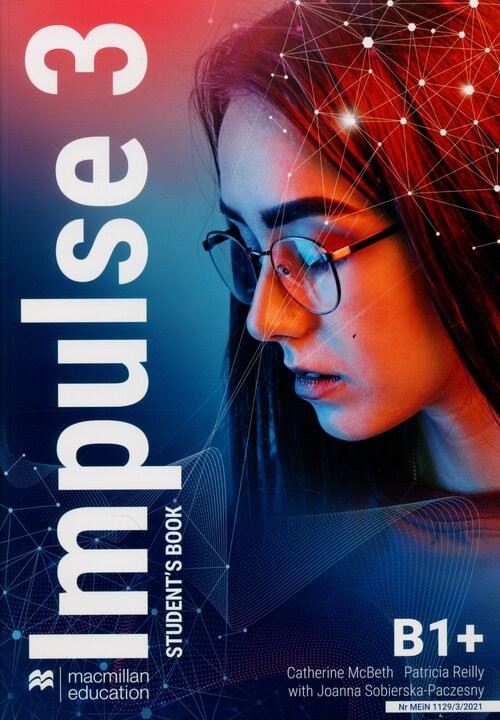 okładka Impulse 3 Student's Book B1+ Liceum technikum książka | Catherine McBeth, Patricia Reilly