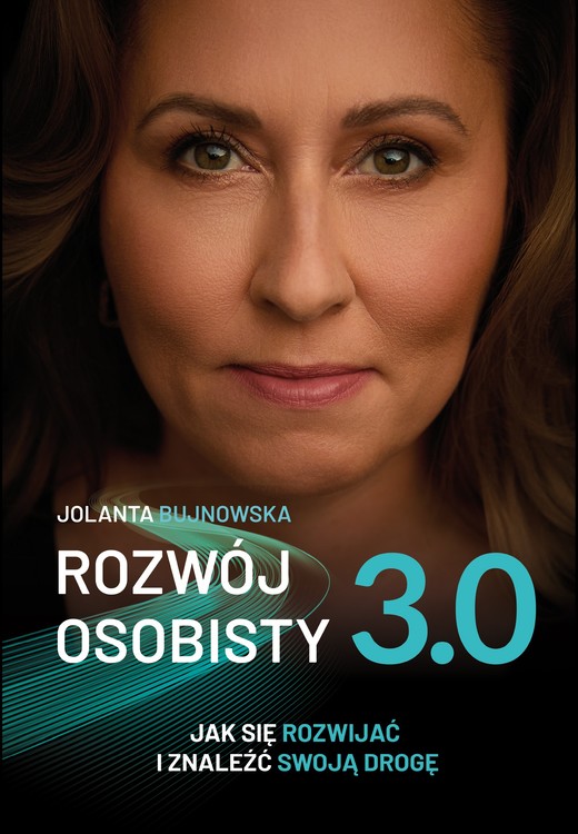 okładka Rozwój osobisty 3.0. Jak się rozwijać i znaleźć swoją drogę książka