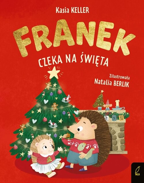 okładka Jeżyk Franek Franek czeka na święta książka | Katarzyna Keller