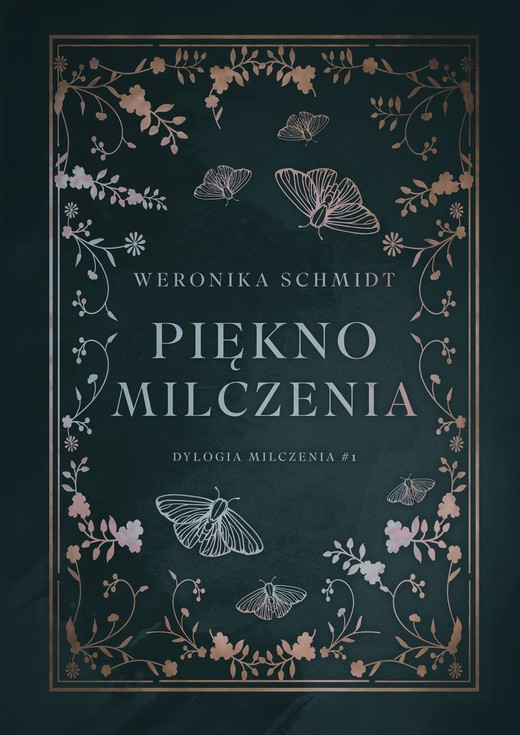 okładka Piękno milczenia książka | Weronika Schmidt