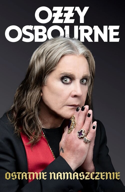 okładka Ostatnie namaszczenie książka | Ozzy Osbourne