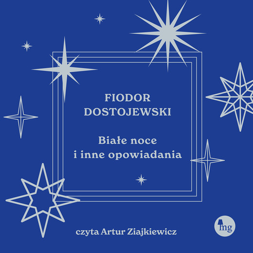 okładka Białe noce  inne opowiadania audiobook | MP3 | Fiodor Dostojewski