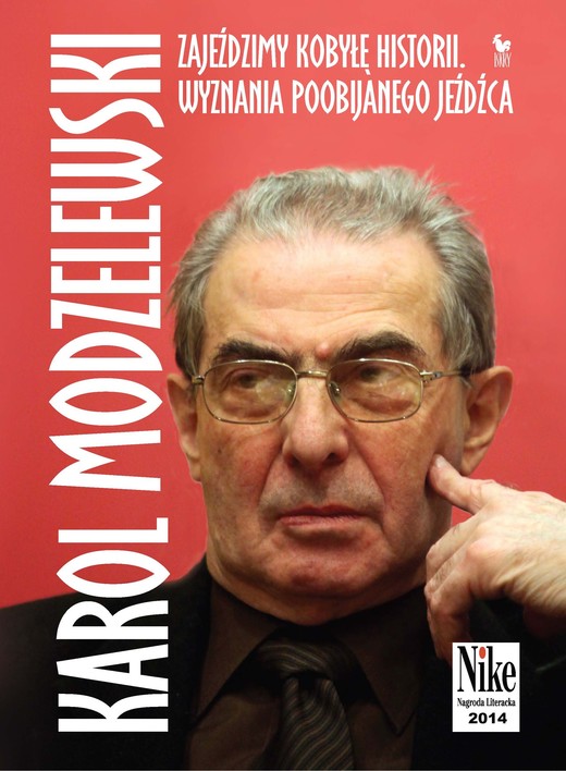 okładka Zajeździmy kobyłę historii ebook | epub, mobi | Modzelewski Karol