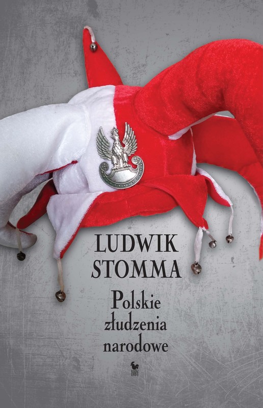 okładka Polskie złudzenia narodowe ebook | epub, mobi | Ludwik Stomma
