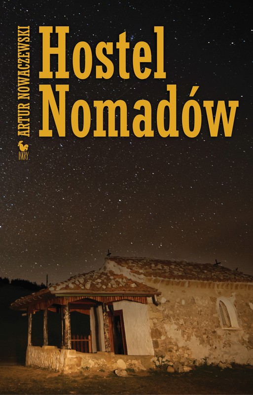 okładka Hostel Nomadów ebook | epub, mobi | Artur Nowaczewski