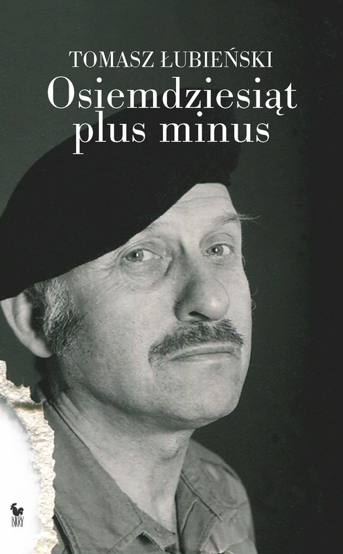 okładka Osiemdziesiąt plus minus ebook | epub, mobi | Tomasz Łubieński