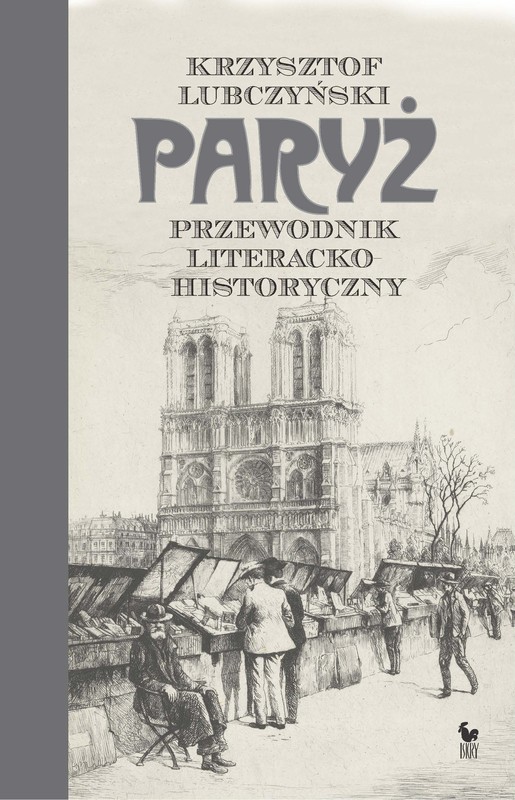 okładka Paryż ebook | epub, mobi | Krzysztof Lubczyński