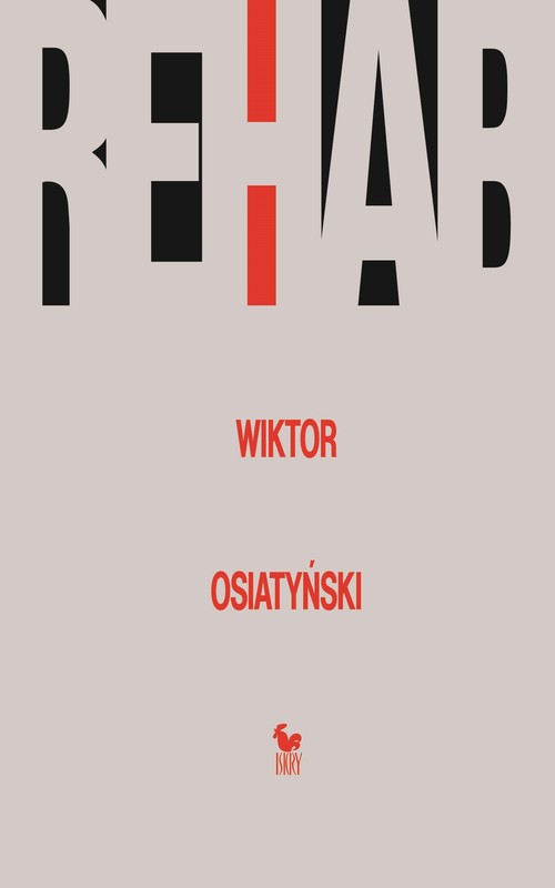 okładka Rehab ebook | epub, mobi | Wiktor Osiatyński