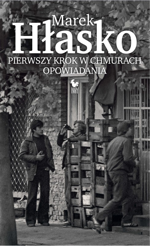 okładka Pierwszy krok w chmurach ebook | epub, mobi | Marek Hłasko