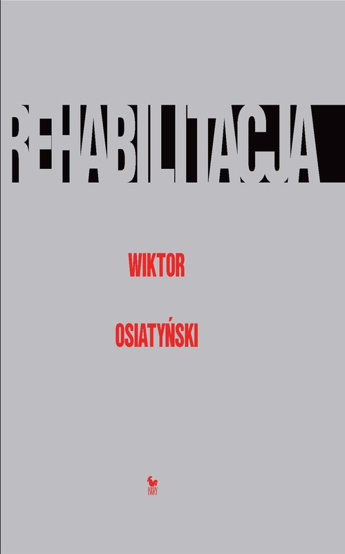 okładka Rehabilitacja ebook | epub, mobi | Wiktor Osiatyński