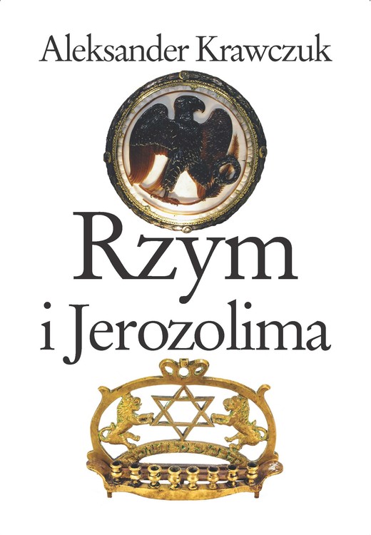 okładka Rzym i Jerozolima ebook | epub, mobi | Aleksander Krawczuk