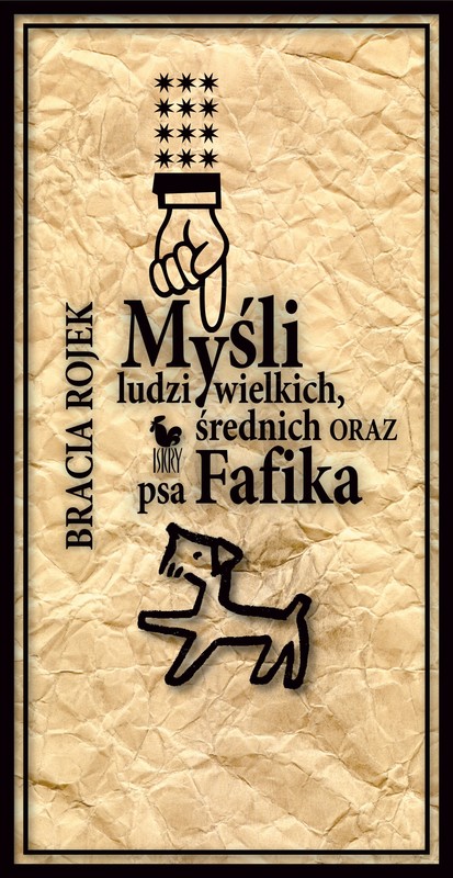 okładka Myśli ludzi wielkich, średnich oraz psa Fafika ebook | epub, mobi | Bracia Rojek