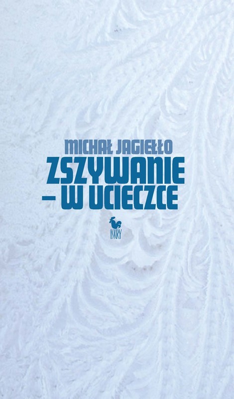 okładka Zszywanie – w ucieczce ebook | epub, mobi | Michał Jagiełło