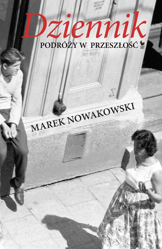 okładka Dziennik podróży w przeszłość ebook | epub, mobi | Marek Nowakowski