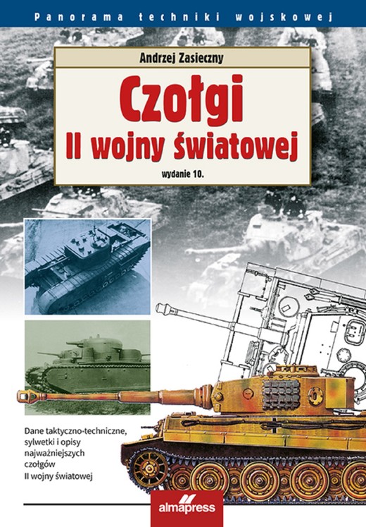 okładka Czołgi II wojny światowej ebook | pdf | Andrzej Zasieczny