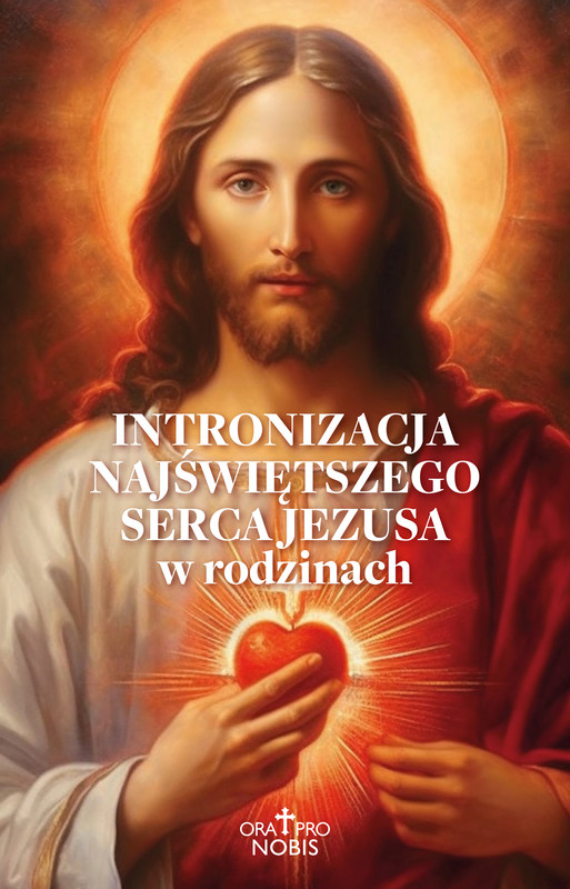 okładka Intronizacja Najświętszego Serca Jezusa w rodzinach ebook | epub, mobi | Zgromadzenie xx. Sercanów