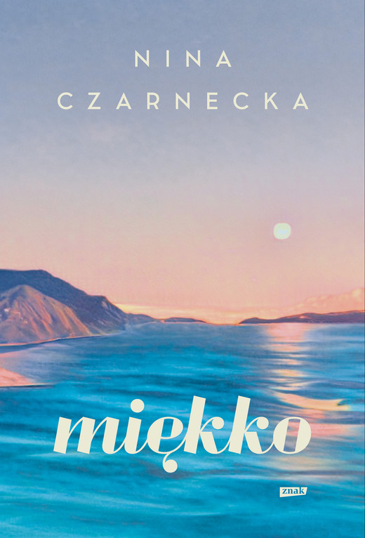 okładka Miękko ebook | epub, mobi | Nina Czarnecka