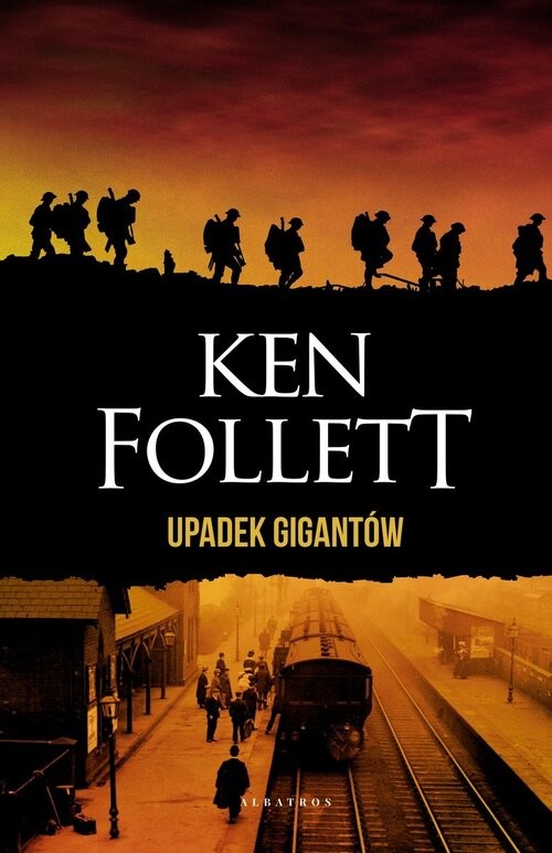 okładka Upadek gigantów Trylogia Stulecie. Tom 1 książka | Ken Follet