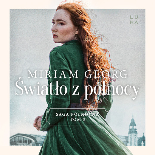okładka Światło z północy audiobook | MP3 | Miriam Georg