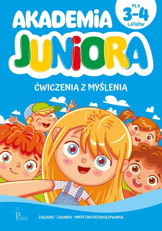 okładka Akademia Juniora. Ćwiczenia z myślenia 3-4 lata książka | Opracowanie zbiorowe