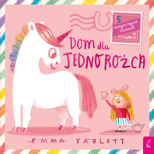 okładka Dom dla Jednorożca książka | Emma Yarlett