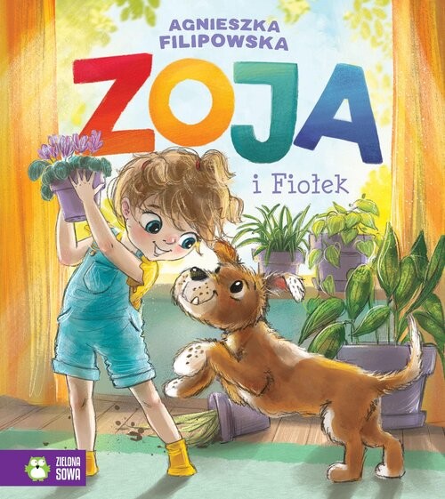 okładka Zoja i Fiołek książka | Agnieszka Filipowska