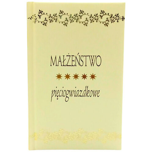 okładka Małżeństwo pięciogwiazdkowe książka | różni