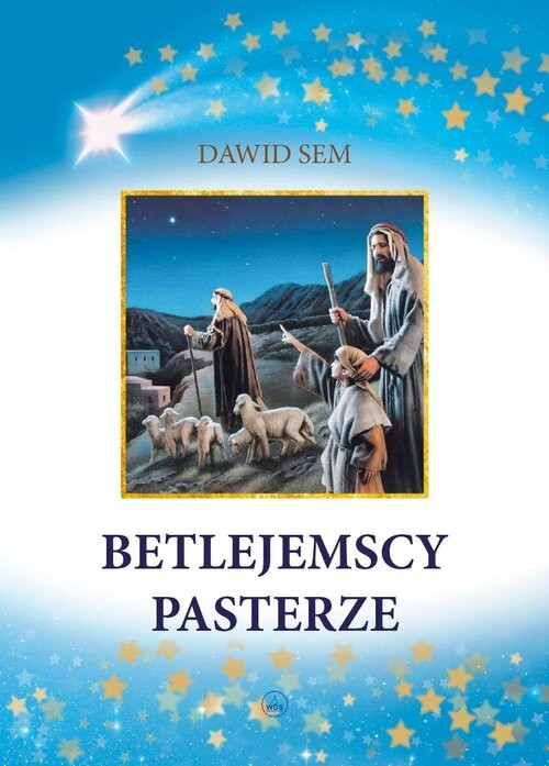 okładka Betlejemscy pasterze książka | Dawid Sem