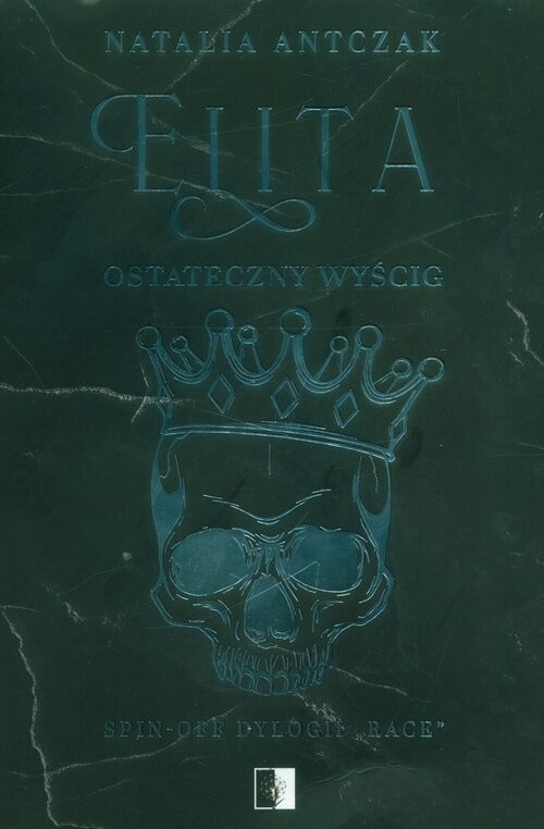 okładka Elita Ostateczny wyścig książka | Natalia Antczak