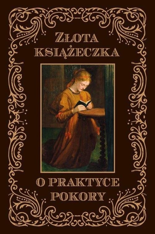 okładka Złota książeczka o praktyce pokory książka