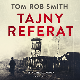 okładka Tajny referat. Lew Demidow. Tom 2 audiobook | MP3 | Tom Rob Smith