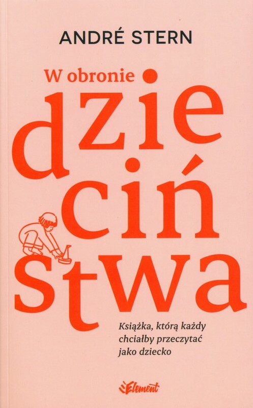 okładka W obronie dzieciństwa książka
