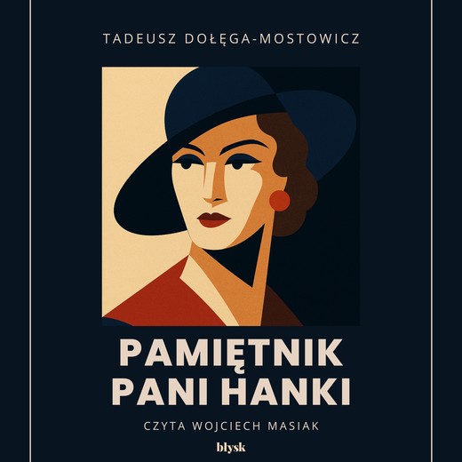 okładka Pamiętnik Pani Hanki audiobook | MP3 | Tadeusz Dołęga-Mostowicz