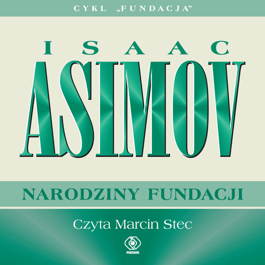 okładka Narodziny Fundacji audiobook | MP3 | Isaac Asimov
