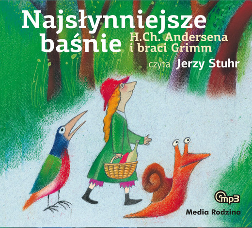 okładka Najsłynniejsze baśnie H.Ch.Andersena i braci Grimm MP3 audiobook | MP3 | Jakub Grimm, Wilhelm Grimm, Hans Christian Andersen