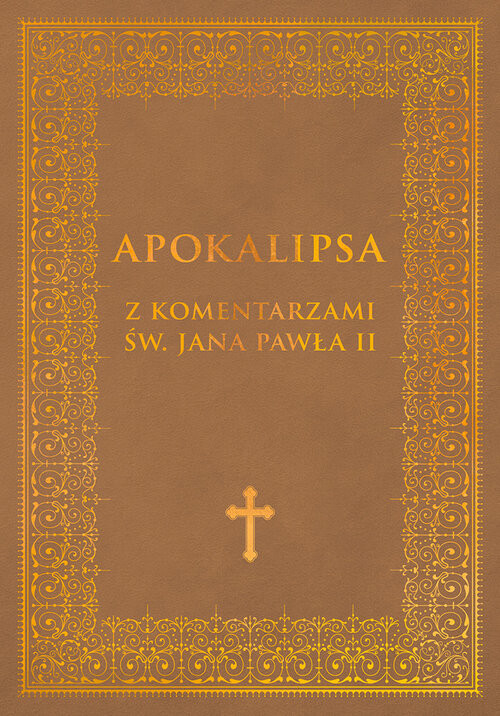 okładka Apokalipsa z komentarzami Jana Pawla II książka