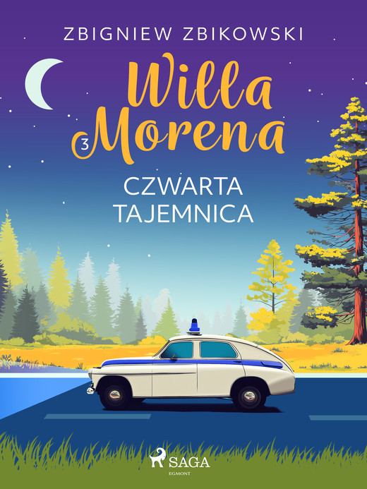 okładka Willa Morena 3: Czwarta tajemnica ebook | epub, mobi | Zbigniew Zbikowski