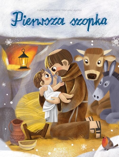 okładka Pierwsza szopka książka | Degl`Innocenti Fulvia